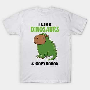 I like Dinosaurs and Capybaras T-Shirt